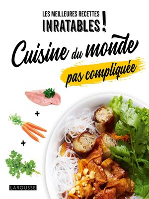 cover image of Cuisine du monde pas compliquée